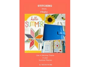 2016 - Stitching Meets Filofax - Use A Stitching Theme for your Summer Planner