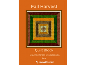 2016 Celebrate Fall by Cross Stitching This Fall Harvest Quilt Block
